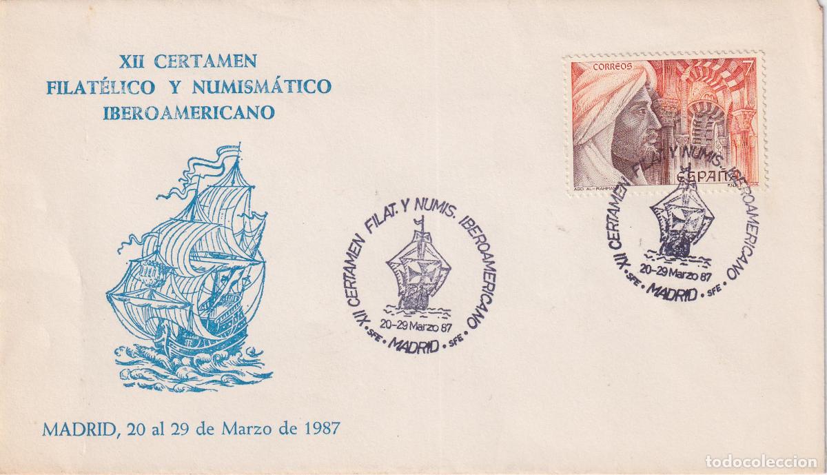 Sellos: S.P.D.C. XII CERTAMEN FILATELICO Y&middot;NUMISM&Aacute;TICO IBEROAMERICANO &ndash; MADRID 20&middot;29 MARZO 1987