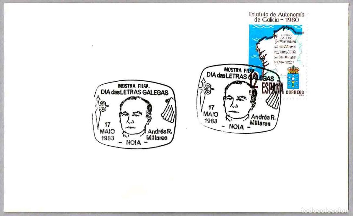 Sellos: Matasellos DIA DAS LETRAS GALEGAS - ANDRES R. MILLARES. Noia, La Coru&ntilde;a, Galicia, 1983