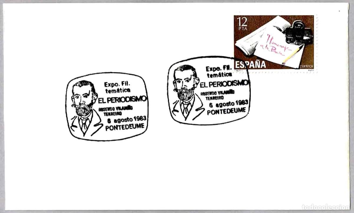 Sellos: Matasellos EXP.FIL. EL PERIODISMO - ROSENDO VILARI&Ntilde;O. Pontedeume, La Coru&ntilde;a, Galicia, 1983
