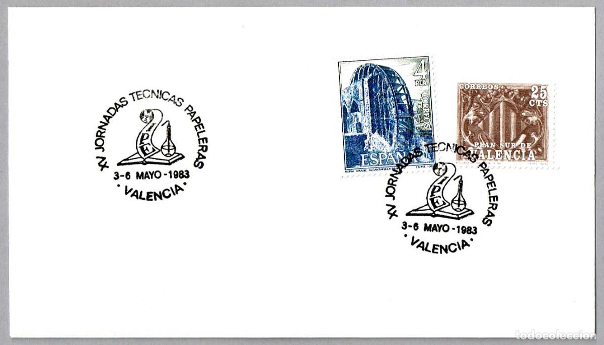 Sellos: Matasellos XV JORNADAS TECNICAS PAPELERAS. Valencia 1983