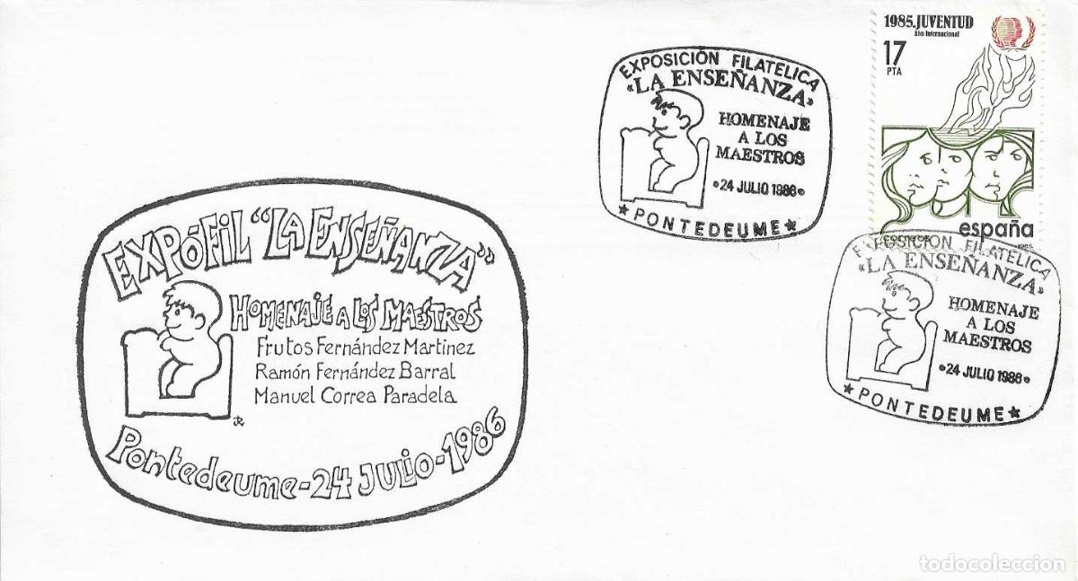 Sellos: LA ENSE&Ntilde;ANZA HOMENAJE A LOS MAESTROS, PONTEDEUME (A CORU&Ntilde;A) 1986. MATASELLOS EN RARO SOBRE ILUSTRADO