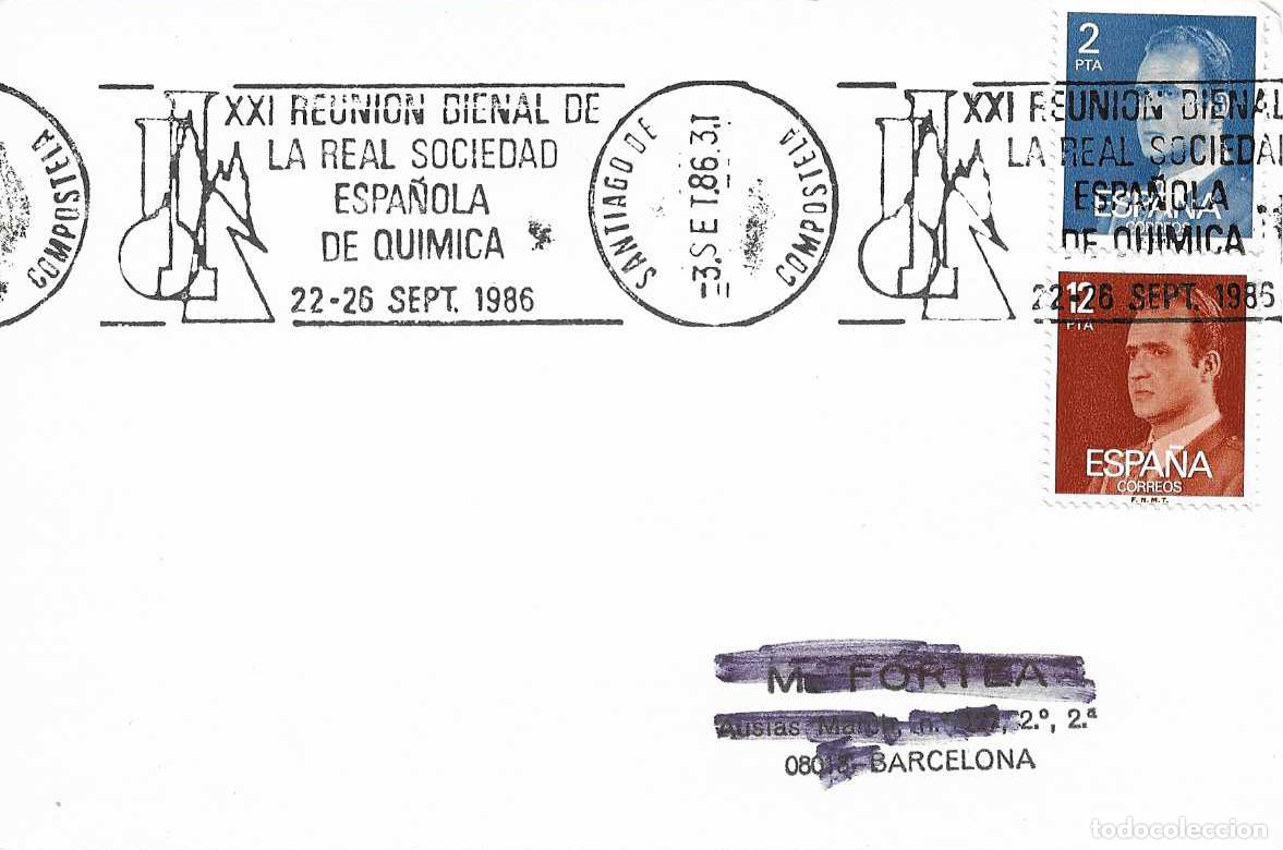 Sellos: QUIMICA XXI REUNION BIENAL SDAD ESPA&Ntilde;OLA SANTIAGO DE COMPOSTELA 1986 RARO MATASELLOS RODILLO TARJETA