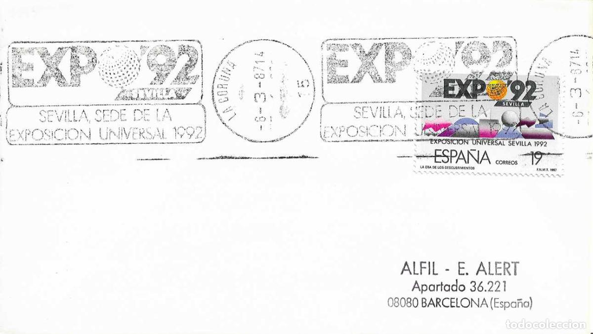 Sellos: SEVILLA SEDE EXPOSICION UNIVERSAL 1992, LA CORU&Ntilde;A 1987. RARO MATASELLOS DE RODILLO EN SOBRE ALFIL