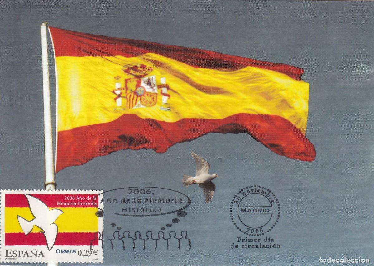 Sellos: M&Aacute;XIMA PRIMER D&Iacute;A A&Ntilde;O DE LA MEMORIA HIST&Oacute;RICA - 2006 - BANDERA ESPA&Ntilde;OLA