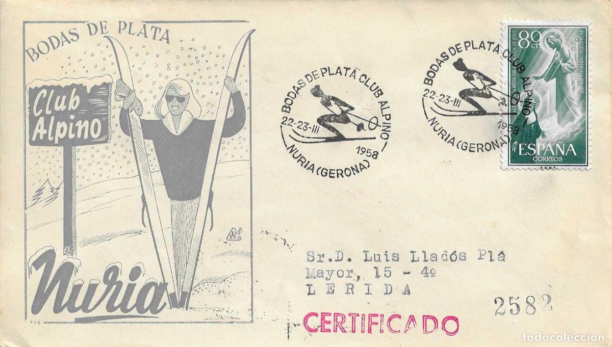 Sellos: DEPORTES ESQUI BODAS DE PLATA CLUB ALPINO NURIA (GERONA) 1958 MATASELLOS SOBRE CIRCULADO DP RARO RWR