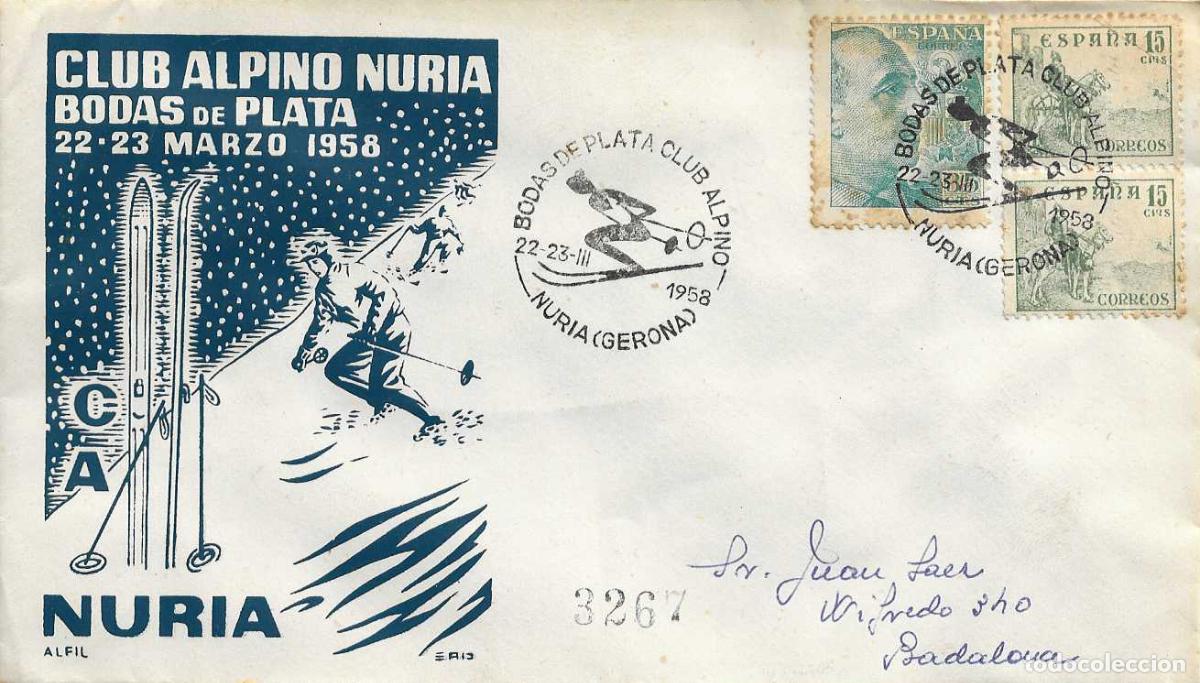Sellos: DEPORTES ESQUI BODAS DE PLATA DEL CLUB ALPINO, NURIA (GERONA) 1958. MATASELLOS SOBRE CIRCULADO ALFIL