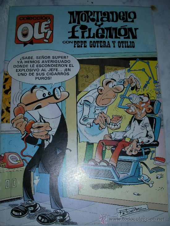 MORTADELO Y FILEMON CON PEPE GOTERA Y OTILIO DE OLE