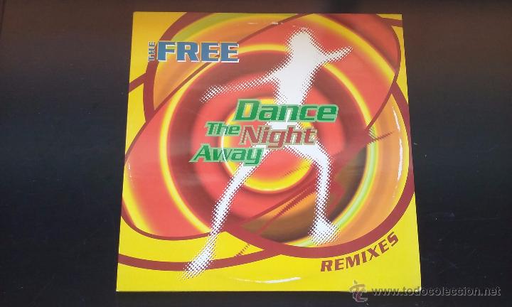 THE FREE - DANCE THE NIGHT AWAY (REMIXES) - 1995