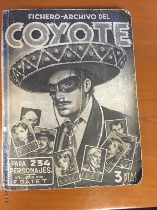 FICHERO ARCHIVO DEL COYOTE ALBUM CON 100 CROMOS SE VENDEN SUELTOS