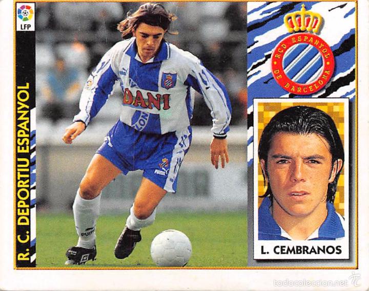 EDICIONES ESTE 97/98 1997/1998 - LUIS CEMBRANOS (R.C. D. ESPANYOL) NUNCA PEGADO