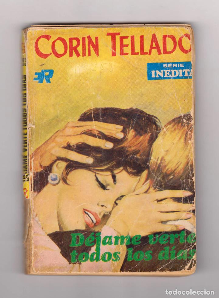 Colección Corín Tellado. Número 253: Déjame verte todos los días