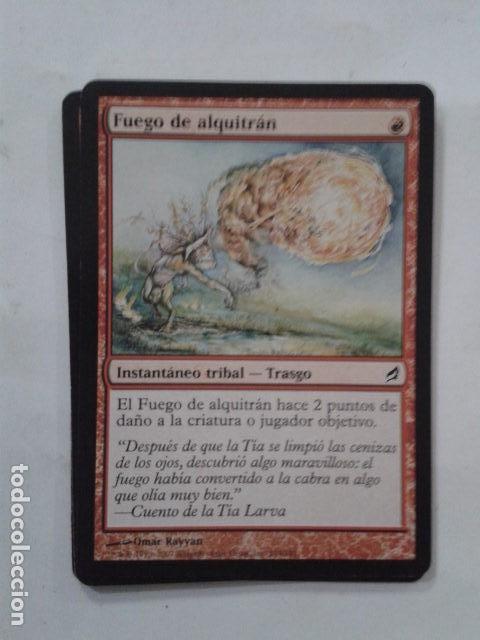 Fuego de alquitrán. MAGIC THE GATHERING.