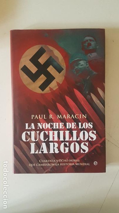 LA NOCHE DE LOS CUCHILLOS LARGOS