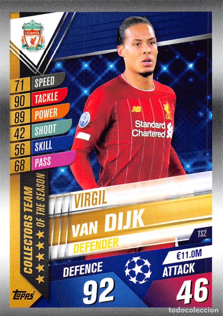 TOPPS MATCH ATTAX 101 19/20 2019/2020 #TS2 VIRGIL VAN DIJK (LIVERPOOL FC) COLLECTORS TEAM