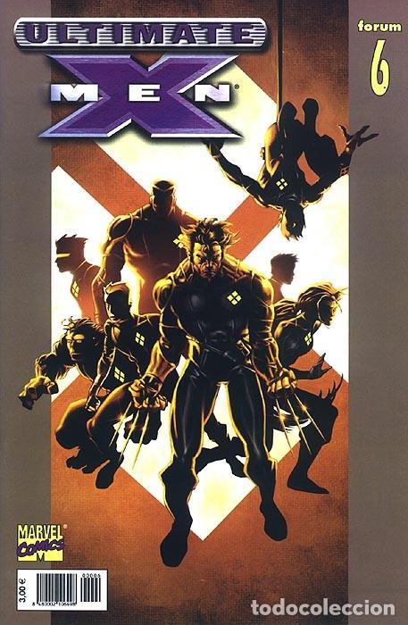 ULTIMATE X-MEN VOLUMEN 1 NÚMERO 6 (FORUM)