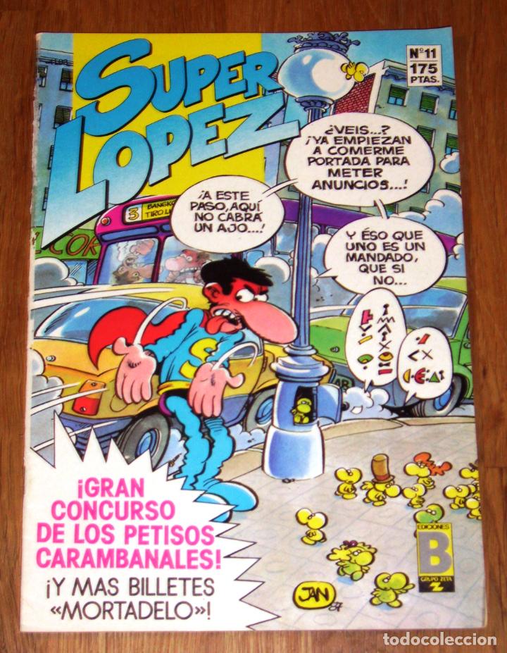 SUPERLÓPEZ. Nº 11. - Ediciones B, 1987 [SÚPER LÓPEZ]