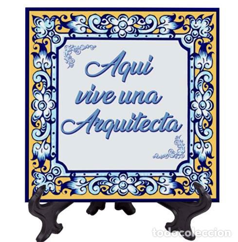 Azulejo 20x20 ctm Aqui vive una Arquitecta mod:azul
