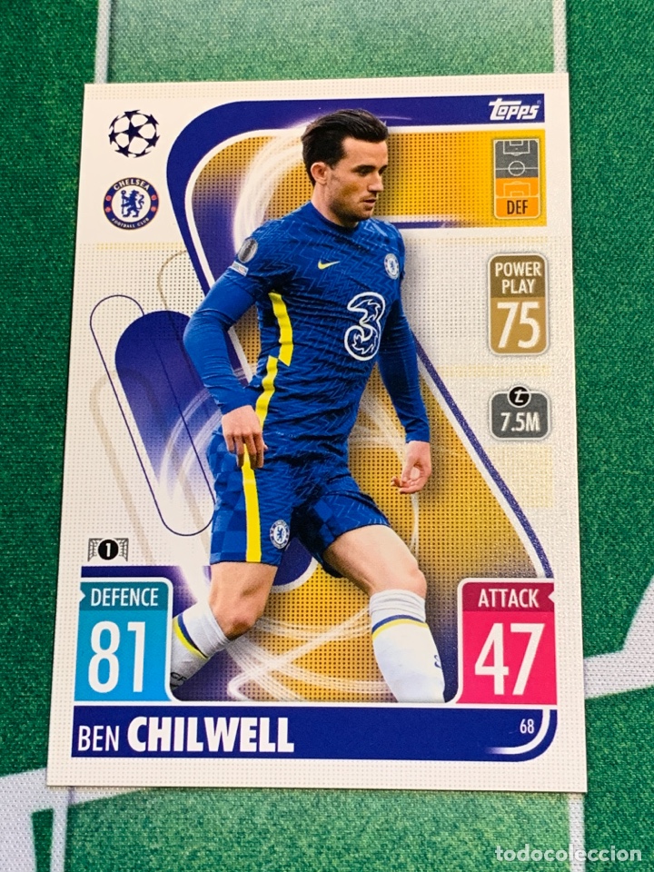 68 Chilwell Chelsea Match Attax Champions 2021/2022 21 22 Topps
