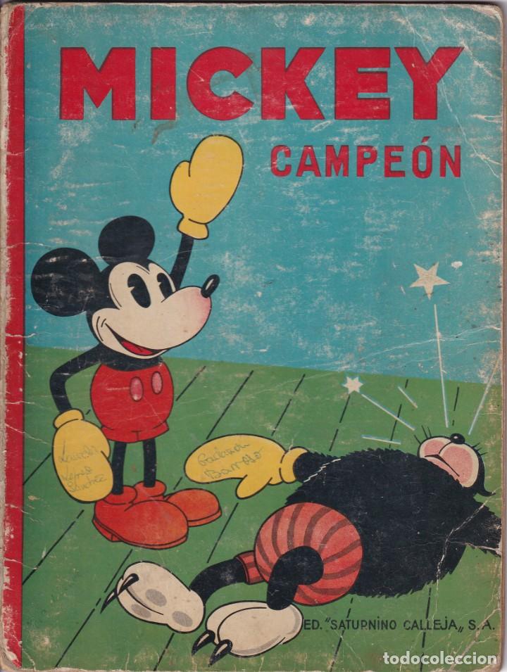 MICKEY CAMPEON - ILUSTRACIONES DE WALT DISNEY - ED. SATURNINO CALLEJA - AÑO 1935 - MIDE 28 X 2