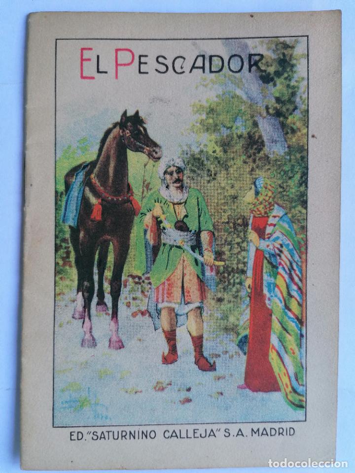 EL PESCADOR, EDITORIAL SATURNINO CALLEJA, AÑOS 20, 16 PAGINAS, TOMO 52