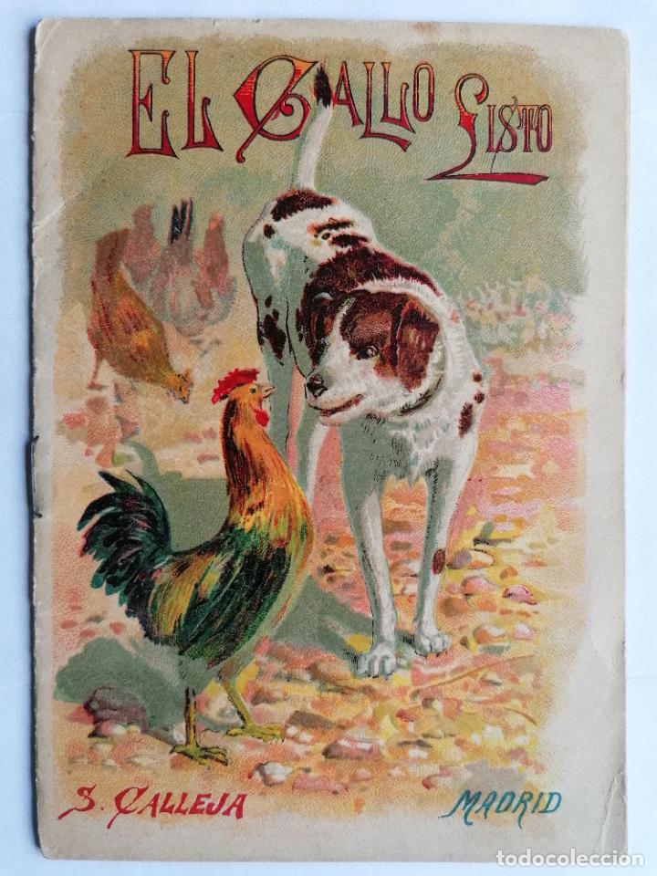 EL GALLO LISTO, EDITORIAL SATURNINO CALLEJA, AÑOS 20, 16 PAGINAS, TOMO 48, PUBLICIDAD NESTLE