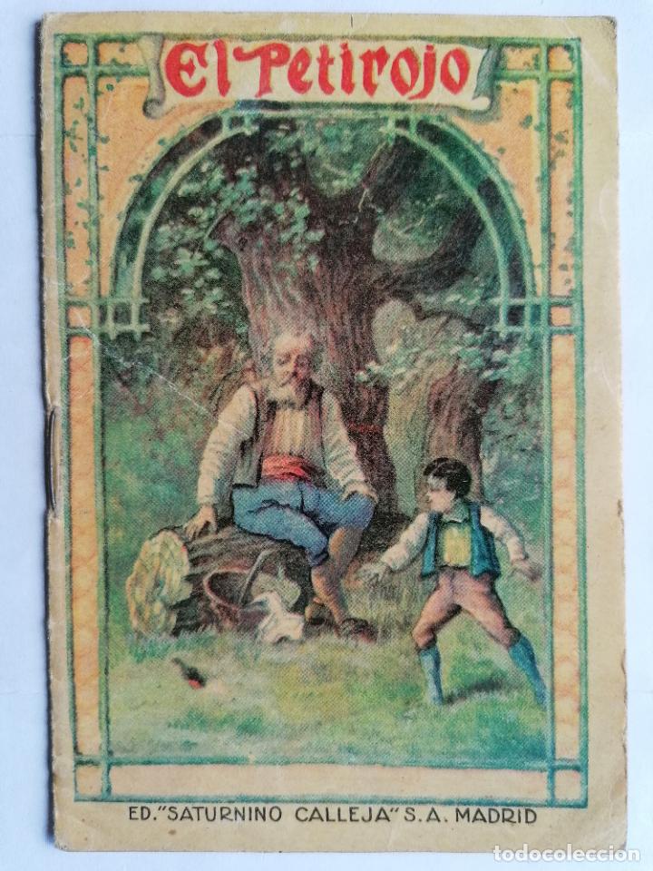 EL PETIROJO, EDITORIAL SATURNINO CALLEJA, AÑOS 20, 16 PAGINAS, TOMO 156