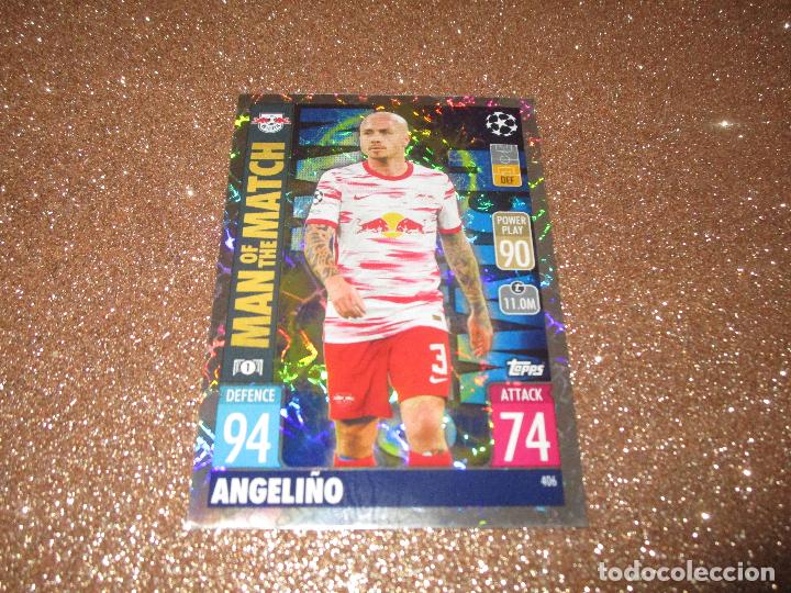 ANGELIÑO - LEIPZIG - 406 - MAN OF THE MATCH - MATCH ATTAX 2021-2022 (21-22) - TOPPS