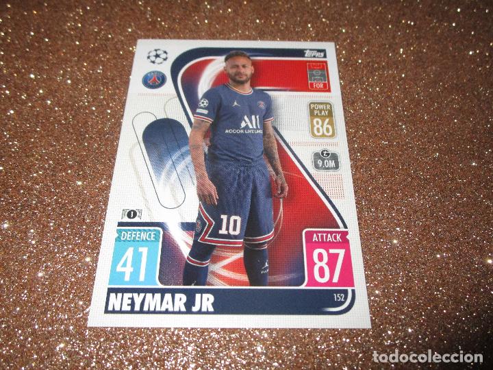 NEYMAR JR - 152 - PSG - MATCH ATTAX 2021-2022 (21-22) - TOPPS
