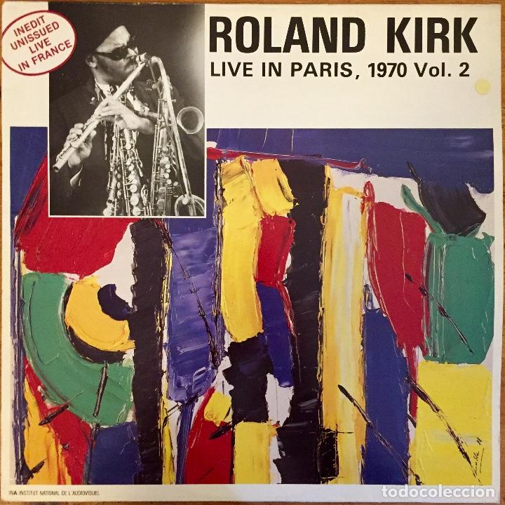 ROLAND KIRK : LIVE IN PARIS 1970 Vol. 2 [FRANCES CONCERT - FRA 1988] LP