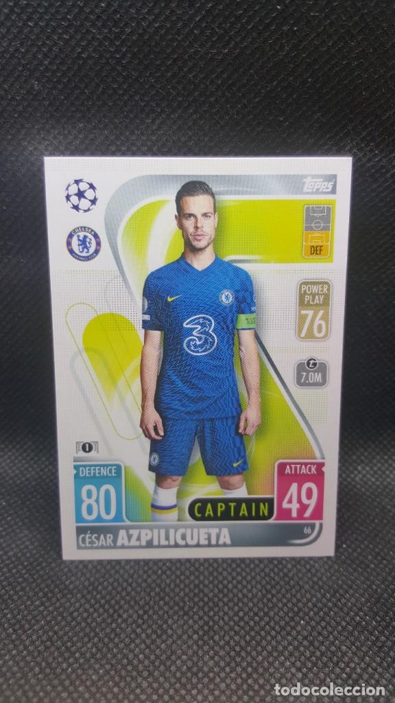 TOPPS MATCH ATTAX 2021/22 - CHELSEA FC Nº 66 CESAR AZPILICUETA