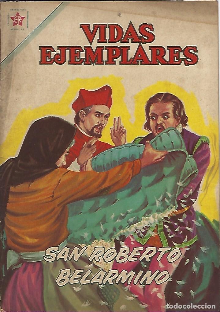VIDAS EJEMPLARES - NOVARO MEXICO # 132 1-sep.-1962 SN ROBERTO BELARMINO