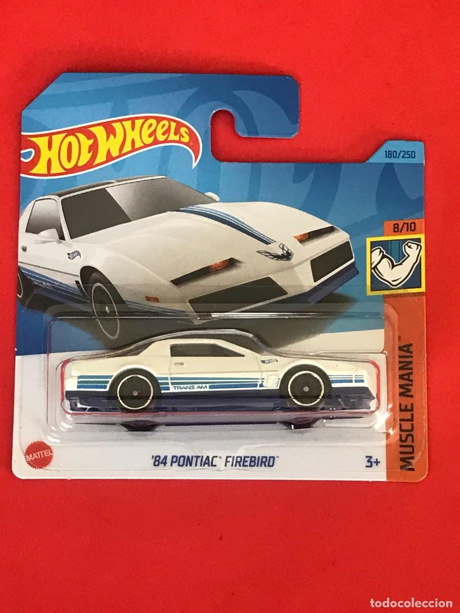 HOT WHEELS 2023 180/250 - ´84 PONTIAC FIREBIRD MUSCLE MANIA - NUEVO EN BLISTER - ESCALA 1:64