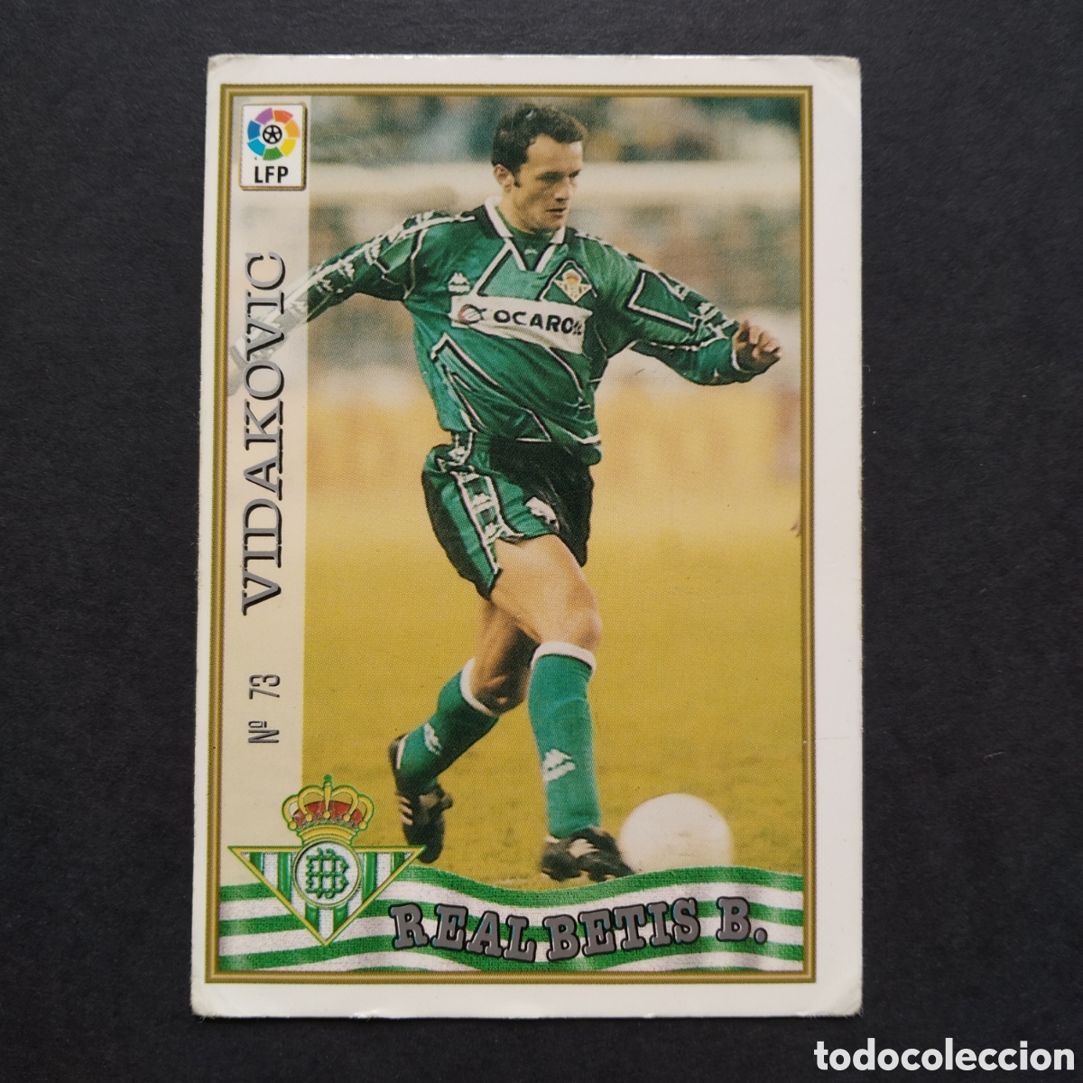 CROMO - Nº 0073 - VIDAKOVIC - REAL BETIS - LAS FICHAS DE LA LIGA 97-98 (1997 / 1998) - MUNDICROMO