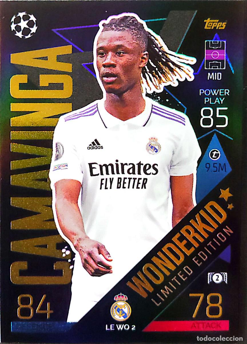 LE WO 2 Eduardo Camavinga - Real Madrid - Wonderkid - Limited Ed - TOPPS Match Attax 2022 2023 22 23