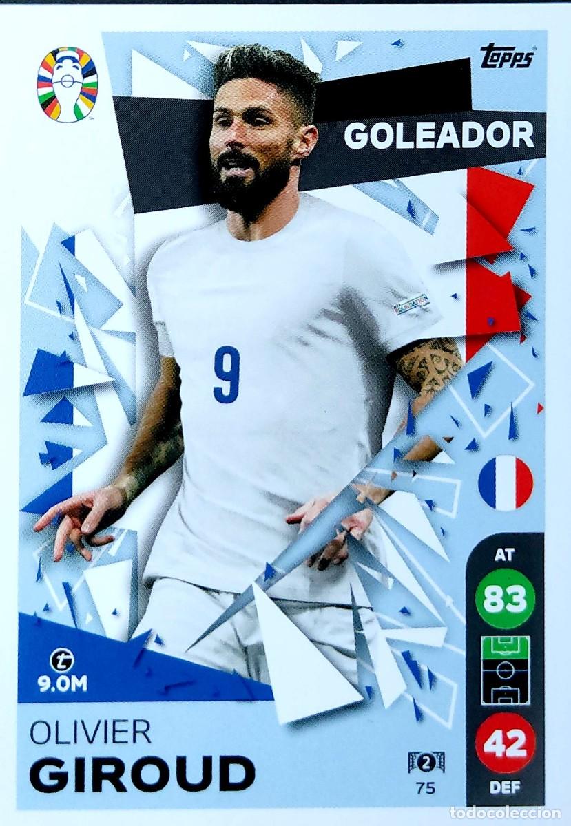 75 Olivier Giroud - Francia - GOLEADOR - TOPPS Match Attax LIDL - UEFA EURO 2024 Germany
