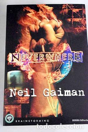 NeverWhere - Coleccion Brainstorming numero 04: - Neil Gaiman