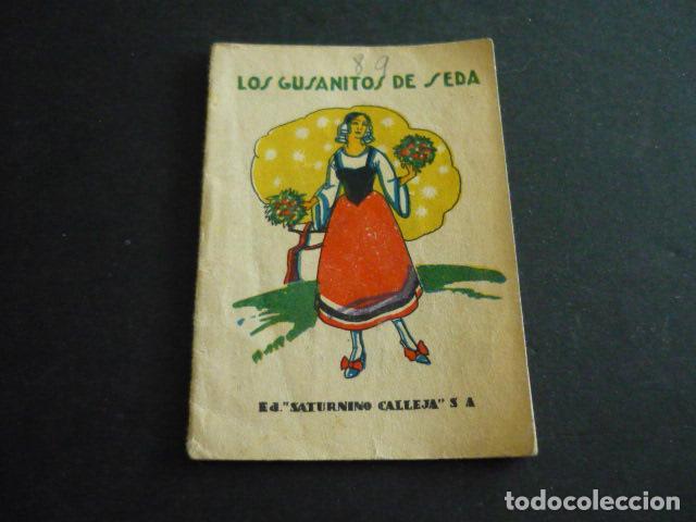 LOS GUSANITOS DE SEDA ANTIGUO CUENTO EDITORIAL SATURNINO CALLEJA MADRID