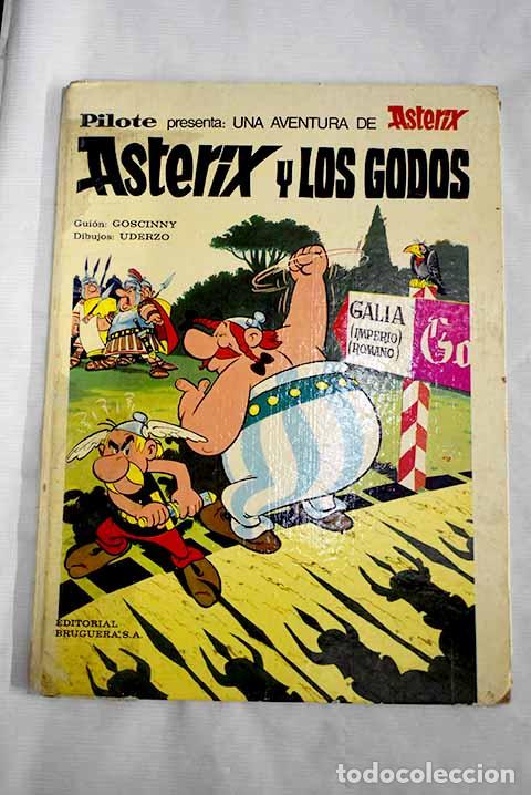 Astérix y los godos: Goscinny, René; Uderzo.- Goscinny, René; Uderzo