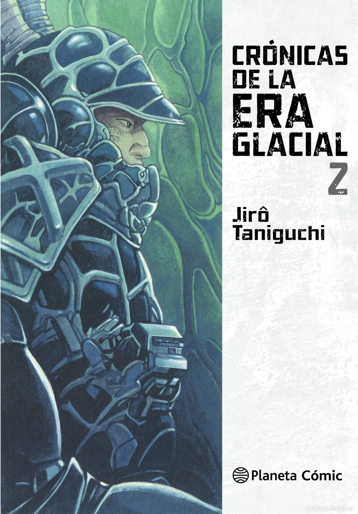 CRÓNICAS DE LA ERA GLACIAL 2 - Taniguchi, Jiro