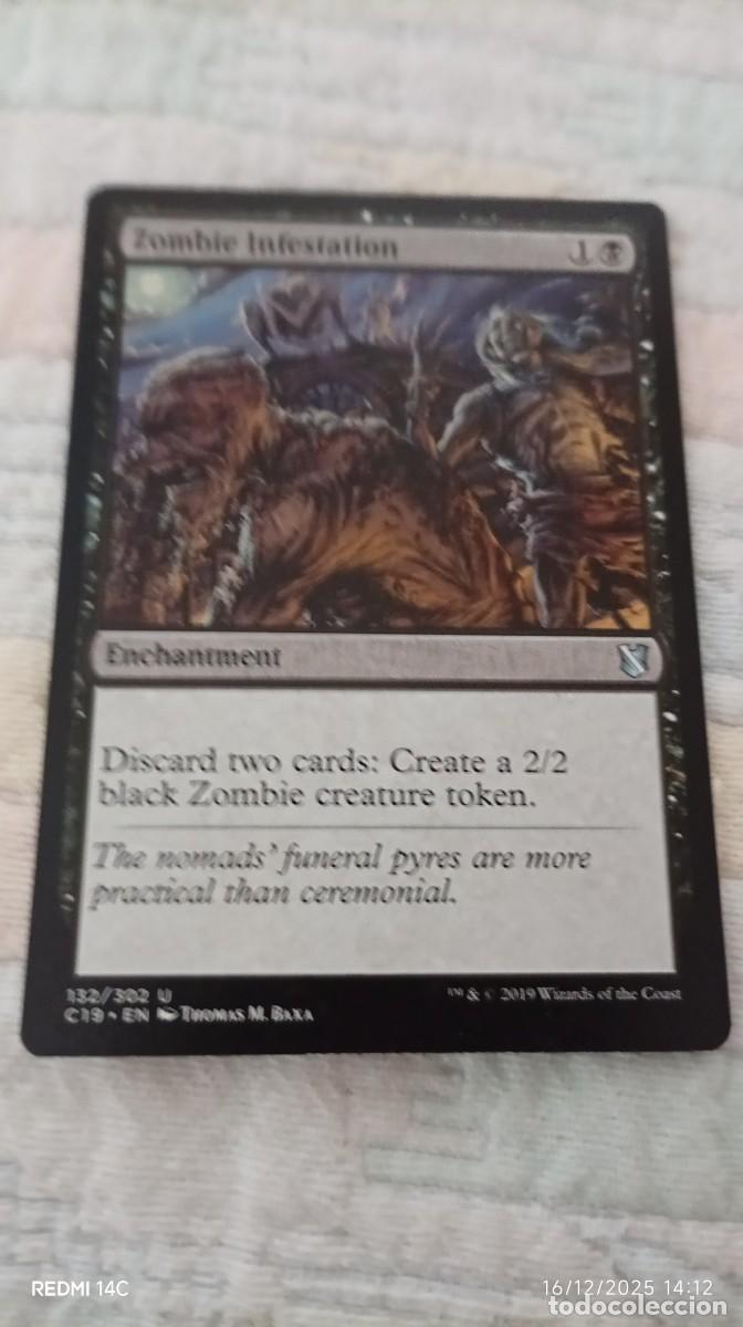 Carta de Magic: The Gathering, Infestación zombi. - Tipo: Encantamiento. - Coste de maná: 1B. -