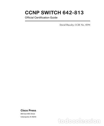 CCNP SWITCH 642-813 Official Certification Guide- 9781587202438