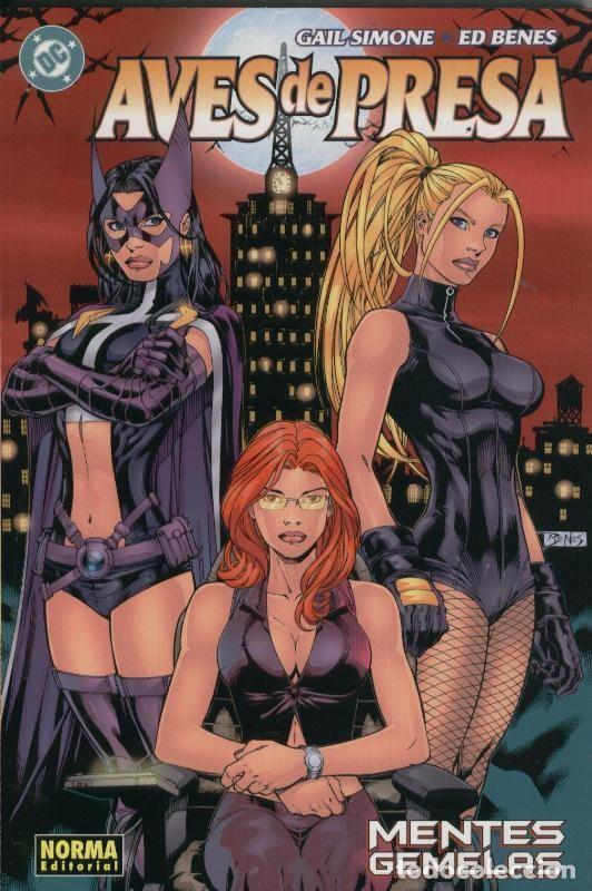 Aves de presa: Mentes Gemelas - Gail Simone y Ed Benes