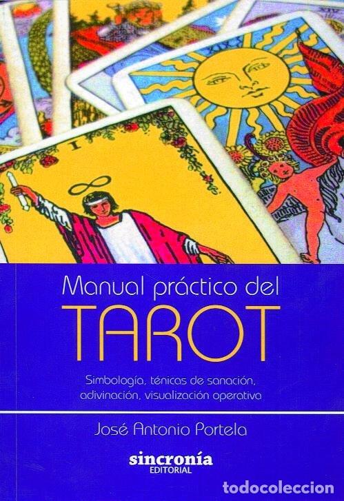 MANUAL PRACTICO DEL TAROT - PORTELA, J. A.