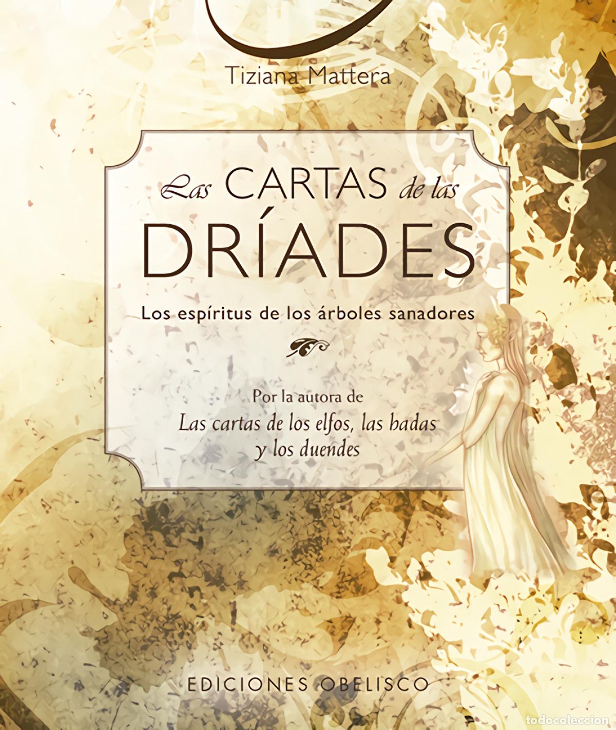 LAS CARTAS DE LAS DRÍADES + BARAJA (N.E.) - MATTERA, TIZIANA