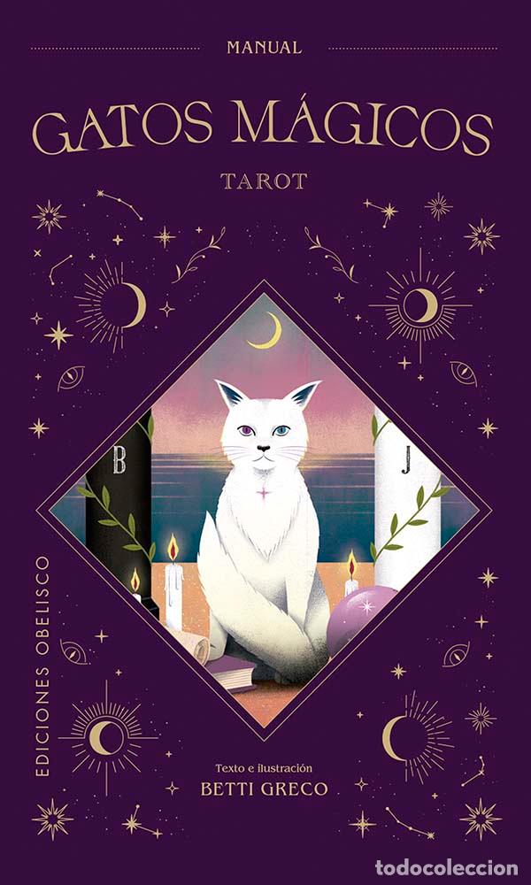 GATOS MÁGICOS - TAROT + CARTAS - Greco, Betti