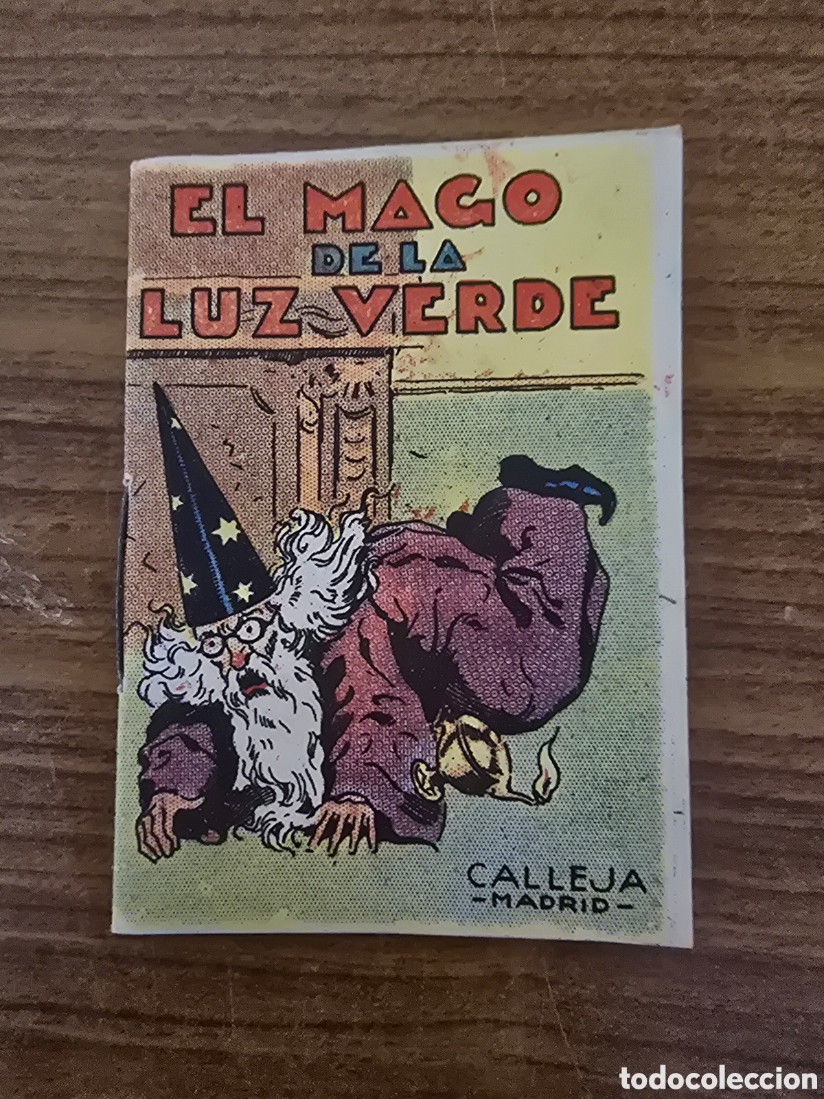 EL MAGO DE LA LUZ VERDE,SERIE XIII,TOMO 242,JUGUETES INTERACTIVO, (SATURNINO CALLEJA)