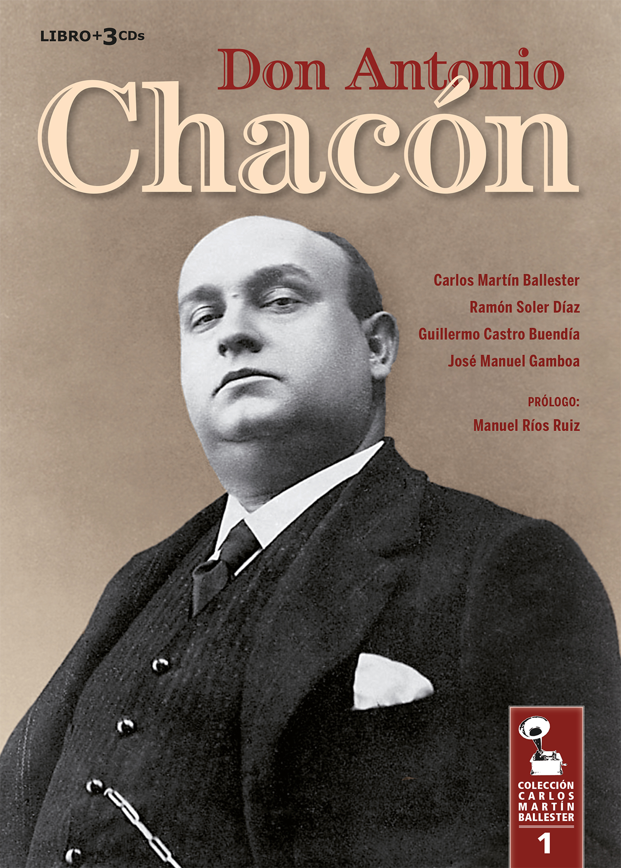 Don Antonio Chacón - Carlos Martín Ballester