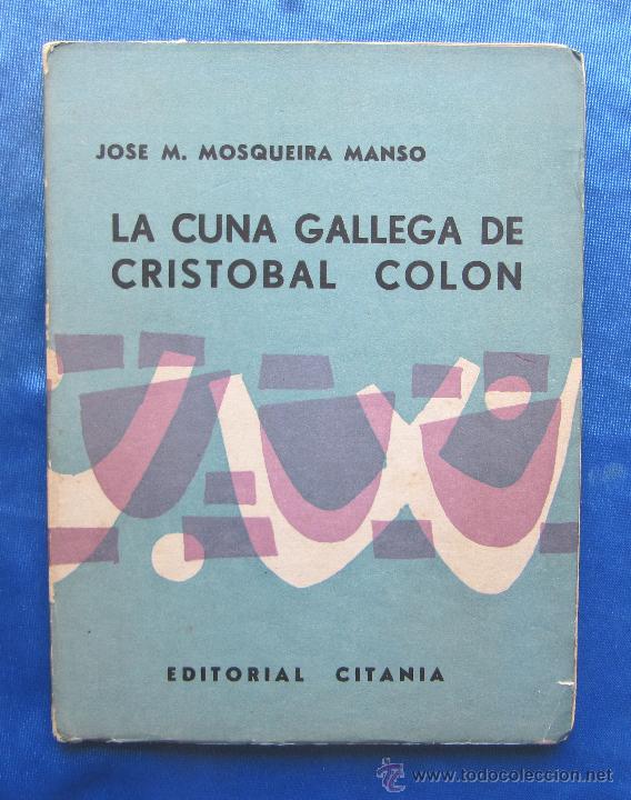 La cuna gallega de Cristóbal Colón