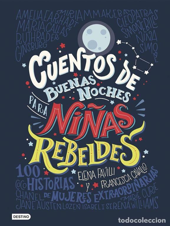 Cuentos de buenas noches para niñas rebeldes