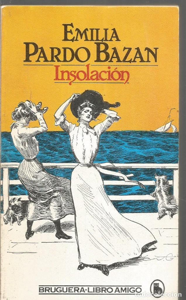 Emilia Pardo Bazán, Insolación